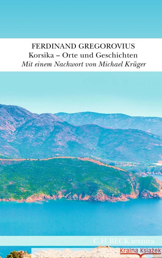 Korsika Gregorovius, Ferdinand 9783406803833 Beck - książka