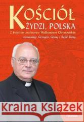 Kościół, Żydzi, Polska Waldemar Chrostowski 9788380797932 Fronda - książka