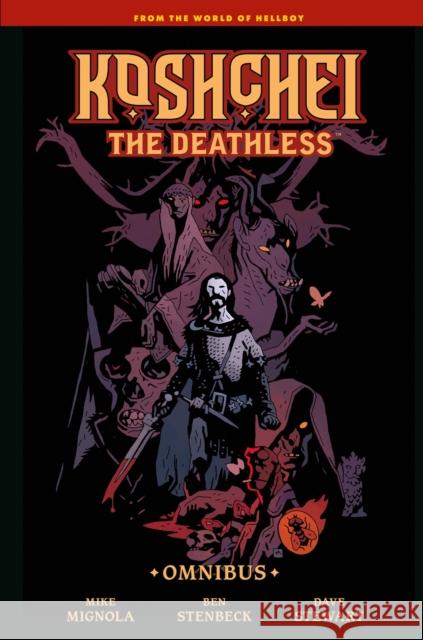 Koshchei the Deathless Omnibus Ben Stenbeck 9781506745985 Dark Horse Books - książka