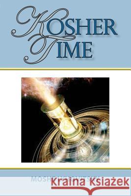kosher time Lyhovitsky, Moshe 9780615243245 Currents of Time - książka