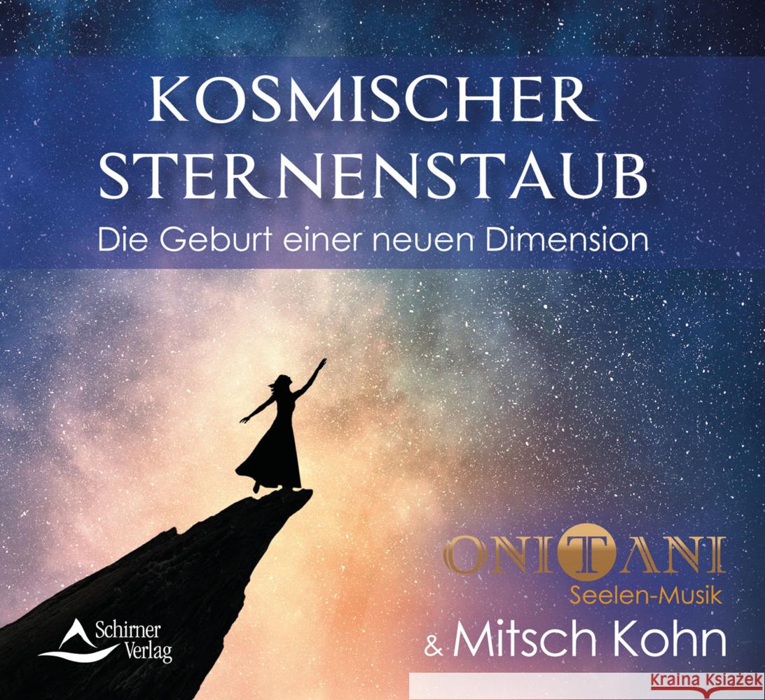 Kosmischer Sternenstaub, Audio-CD Onitani, Kohn, Mitsch 9783843484275 Schirner - książka