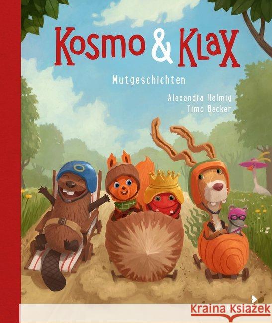 Kosmo & Klax Mut-Geschichten Helmig, Alexandra 9783958541245 mixtvision - książka