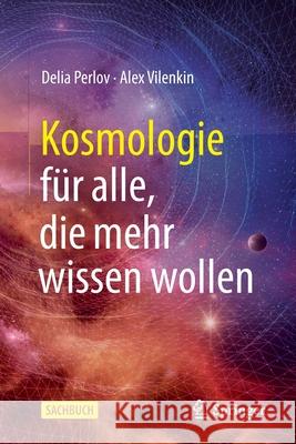 Kosmologie Für Alle, Die Mehr Wissen Wollen Perlov, Delia 9783030633585 Springer - książka