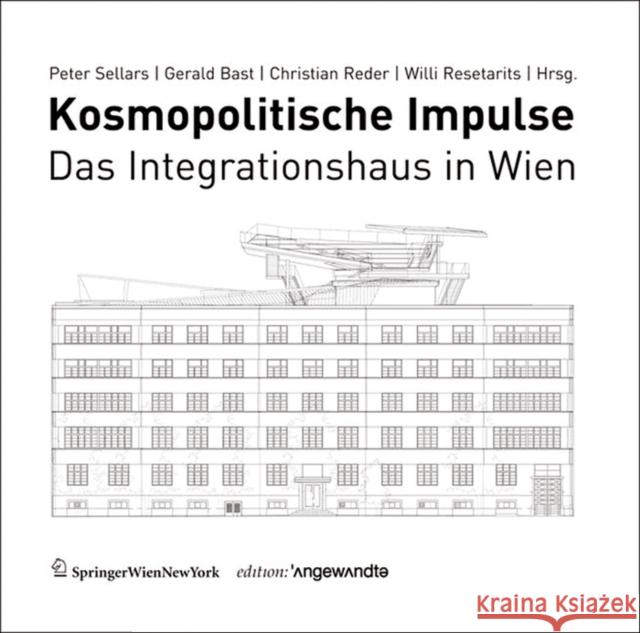 Kosmopolitische Impulse : Das Integrationshaus in Wien  9783990432990 Ambra Verlag - książka