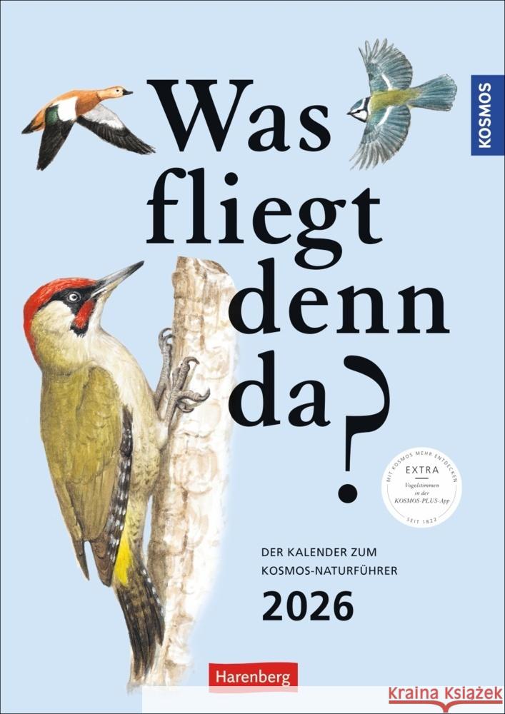 KOSMOS Was fliegt denn da? Wochenplaner 2026 - Der Kalender zum KOSMOS-Naturführer Barthel, Peter H. 9783840037696 Harenberg - książka
