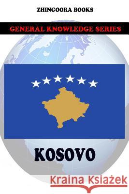 Kosovo Zhingoora Books 9781477567296 Createspace - książka