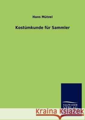 Kost Mkunde Fur Sammler Hans M 9783846020265 Salzwasser-Verlag Gmbh - książka
