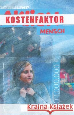 Kostenfaktor Mensch: Erzählungen Winfried Rochner 9783986270261 Herzsprung-Verlag - książka