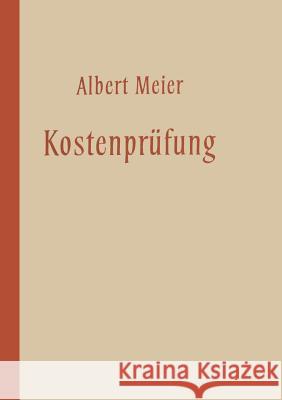 Kostenprüfung Meier, Albert 9783663030713 Vs Verlag Fur Sozialwissenschaften - książka