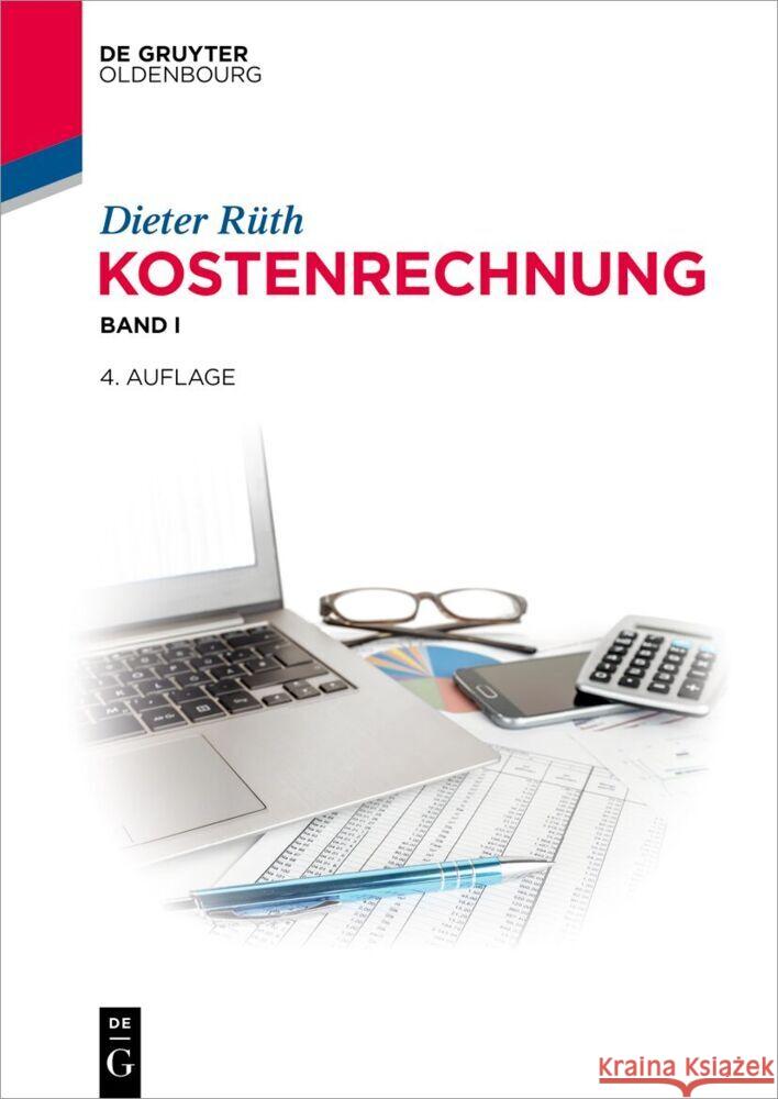 Kostenrechnung: Band I Dieter R?th 9783111375342 Walter de Gruyter - książka