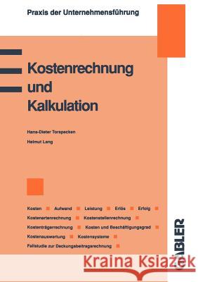 Kostenrechnung Und Kalkulation Torspecken, Hans D. 9783409139694 Gabler Verlag - książka