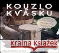 Kouzlo kvásku Dagmar Lužná 9788075542052 Anag - książka