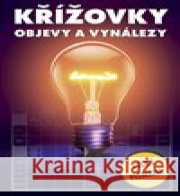 Křížovky - objevy a vynálezy  9788075414021 Vašut - książka