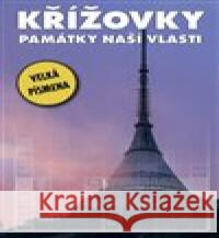 Křížovky - památky naší vlasti  9788075412447 Vašut - książka