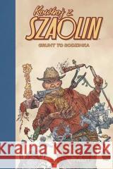 Kowboj z Szaolin T.4 Grunt to Rodzinka Geof Darrow 9788396808264 KBoom - książka