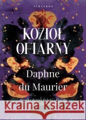 Kozioł ofiarny Daphne du Maurier 9788382158946 Albatros - książka