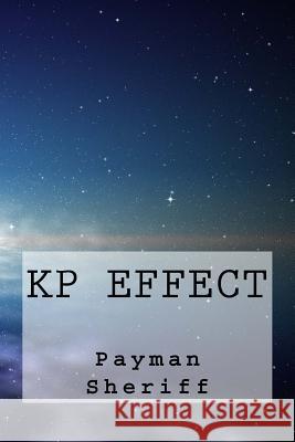 KP effect Sheriff, Payman 9781508846970 Createspace - książka