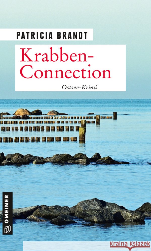 Krabben-Connection : Ostsee-Krimi Brandt, Patricia 9783839227251 Gmeiner-Verlag - książka