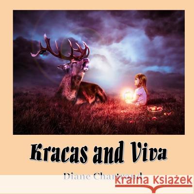 Kracas and Viva Diane Chartrand 9781720071150 Independently Published - książka