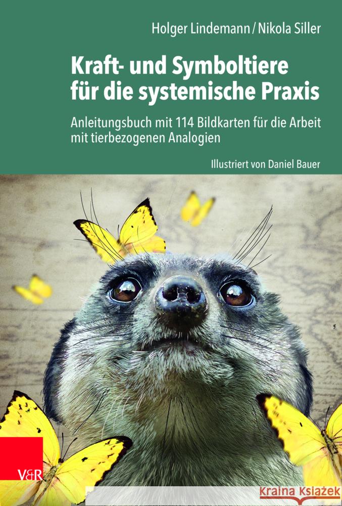 Kraft- und Symboltiere für die systemische Praxis Lindemann, Holger, Siller, Nikola 9783525405536 Vandenhoeck & Ruprecht - książka