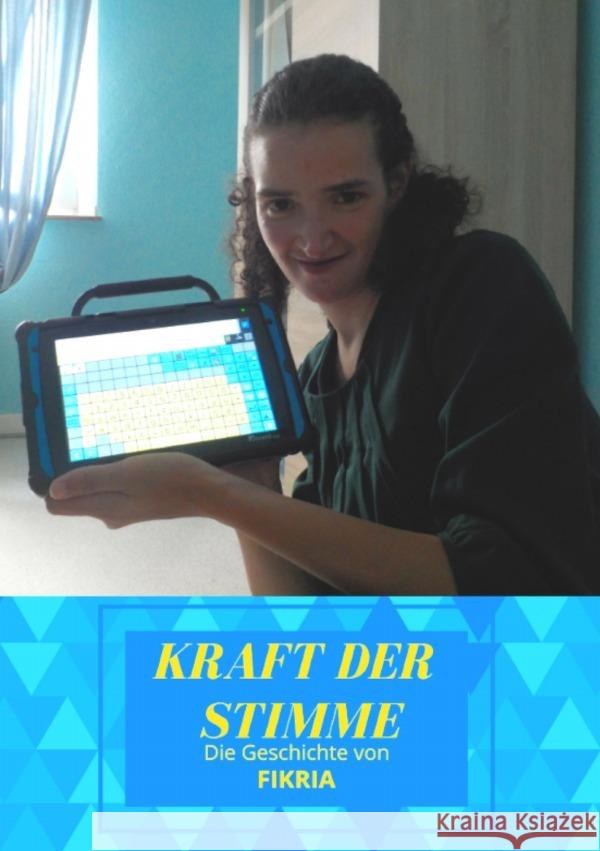 Kraft der Stimme : Kraft der Stimme Geschichte von Fikria abbaz, Fikria 9783750276727 epubli - książka