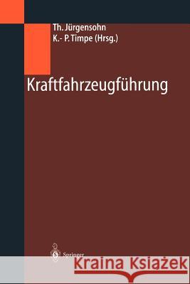 Kraftfahrzeugführung Jürgensohn, Thomas 9783642626395 Springer - książka