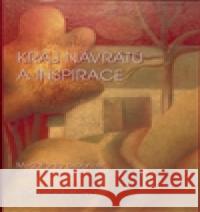 Kraj návratů a inspirace Věra Rudolfová 9788073232283 Sursum - książka