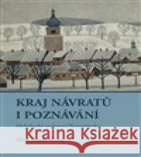 Kraj návratů i setkávání Věra Rudolfová 9788073233709 Sursum - książka