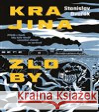 Krajina zloby Stanislav Dvořák 9788027762897 Kontrast - książka