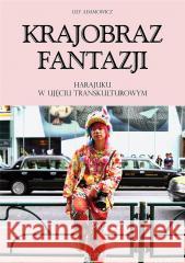 Krajobraz fantazji ADAMOWICZ LILY 9788366627376 KIRIN - książka