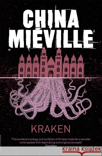 Kraken Mieville China 9780330492324 Pan Macmillan - książka