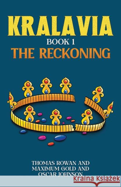 Kralavia – Book 1: The Reckoning Oscar Johnson 9798891555631 Austin Macauley Publishers LLC - książka