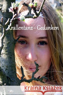 Krallentanz - Gedanken Krallentanz 9781497589964 Createspace - książka