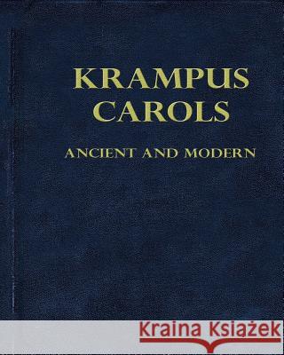 Krampus Carols Ancient And Modern Lake, Matt 9781517759827 Createspace - książka