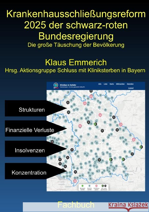 Krankenhausschließungsreform 2025 der schwarz-roten Bundesregierung Emmerich, Klaus 9783819093074 epubli - książka