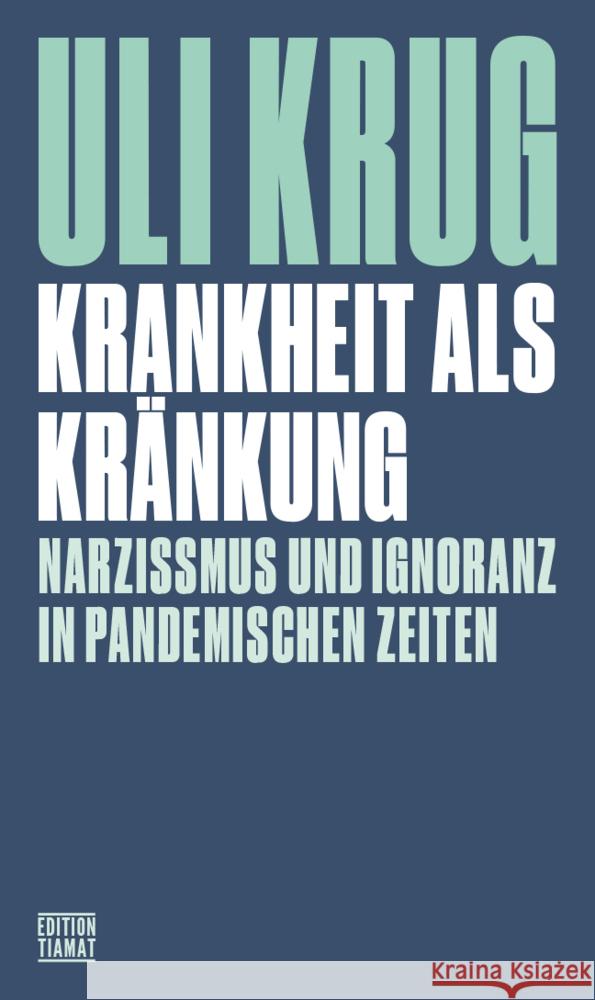 Krankheit als Kränkung Krug, Uli 9783893202874 Edition Tiamat - książka