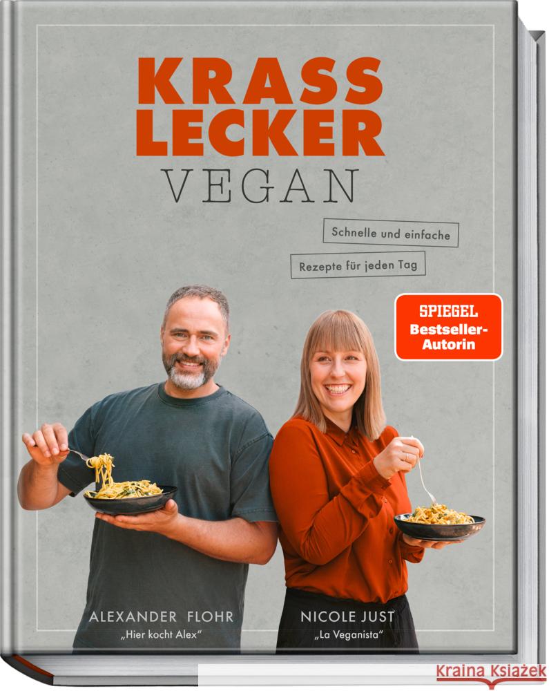 Krass lecker vegan Just, Nicole, Flohr, Alexander 9783954532759 Becker-Joest-Volk - książka