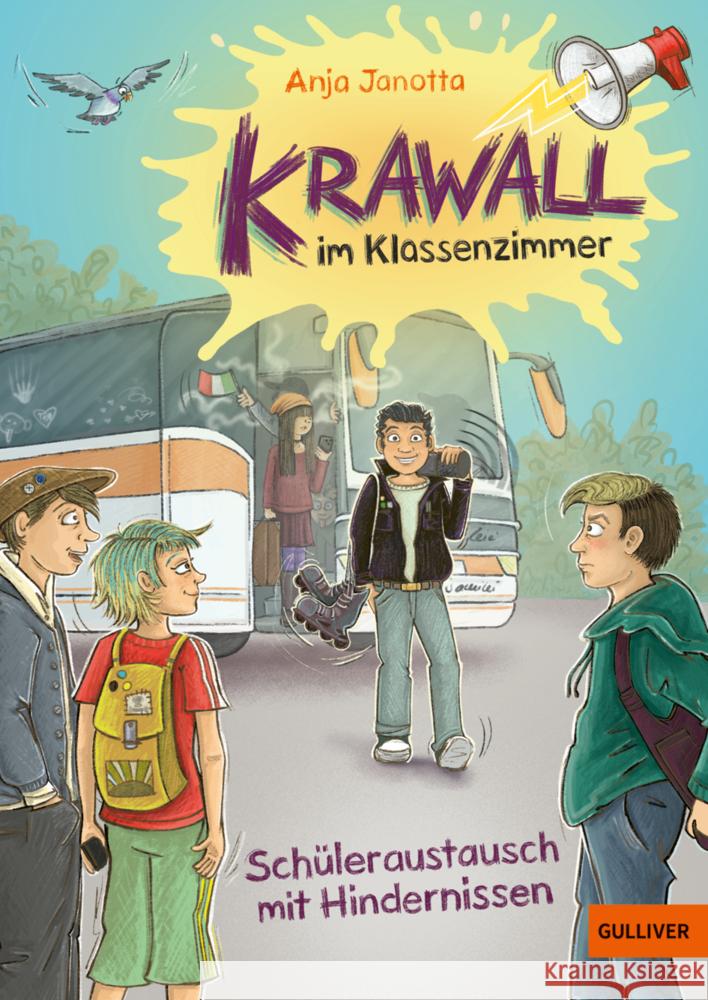 Krawall im Klassenzimmer - Schüleraustausch mit Hindernissen Janotta, Anja 9783407813992 Gulliver von Beltz & Gelberg - książka