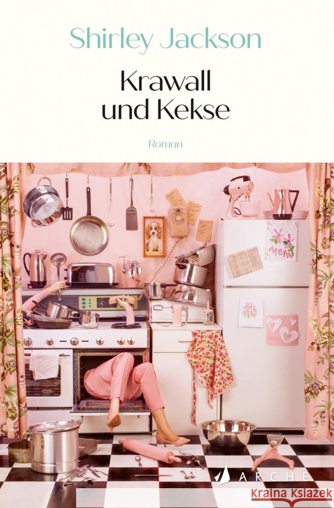 Krawall und Kekse Jackson, Shirley 9783716000236 Arche Verlag - książka