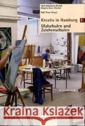 Kreativ in Hamburg. Bd.1: Malschulen und Zeichenschulen Ahlemann, Axel Beier, Brigitte Plenz, Ralf 9783941905511 Input-Verlag - książka