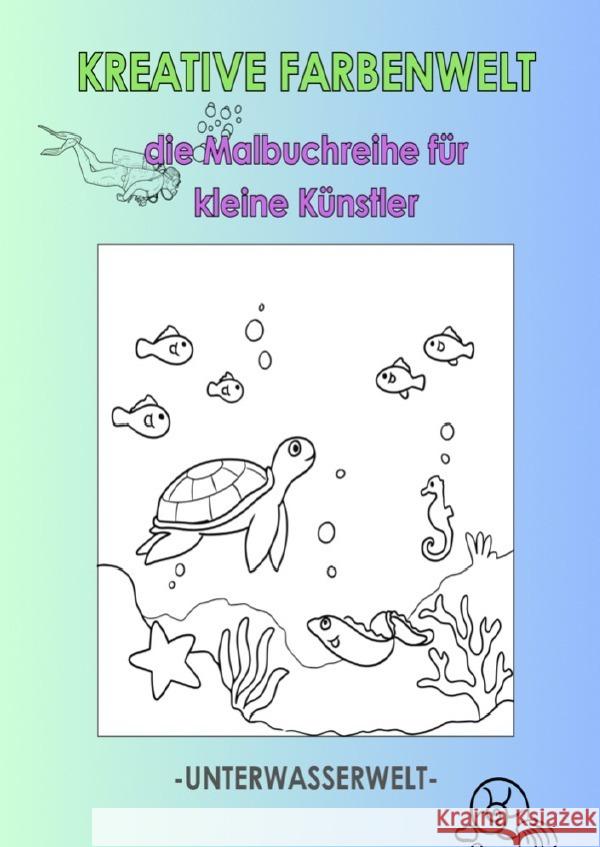 Kreative Farbenwelt - die Malbuchreihe für kleine Künstler Heimann, Angelina 9783819046414 epubli - książka