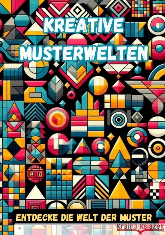 Kreative Musterwelten Hagen, Christian 9783384077462 tredition - książka
