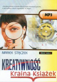 Kreatywność.Techniki tw.myśl.i Stym.6/14 Audiobook Stączek Marek 9788361485186 EdisonTeam.pl - książka