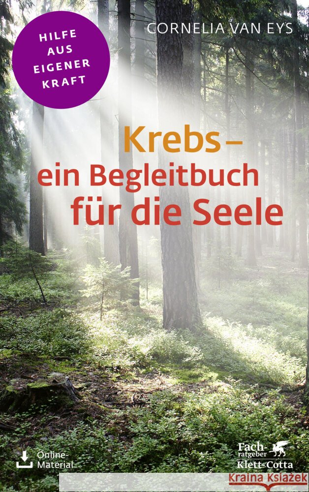 Krebs - ein Begleitbuch für die Seele (Fachratgeber Klett-Cotta) van Eys, Cornelia 9783608860238 Klett-Cotta - książka