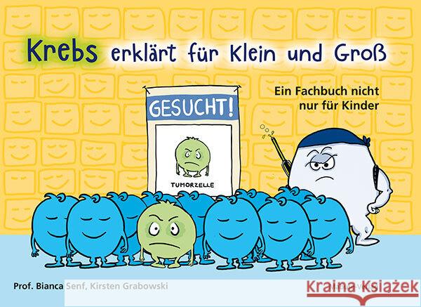 Krebs erklärt für Klein und Groß Senf, Bianca, Kirsten, Grabowski 9783863216542 Mabuse-Verlag - książka