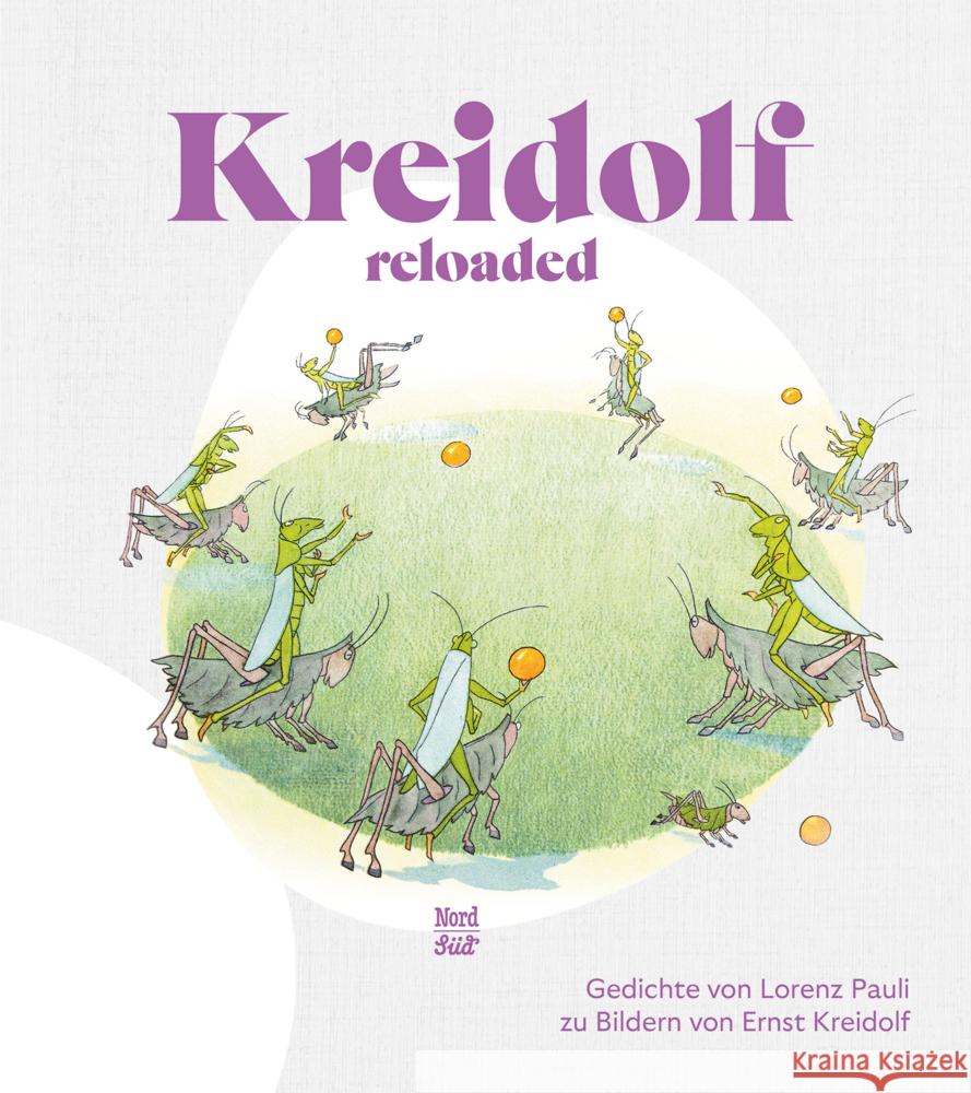 Kreidolf reloaded Pauli, Lorenz 9783314106545 NordSüd Verlag - książka