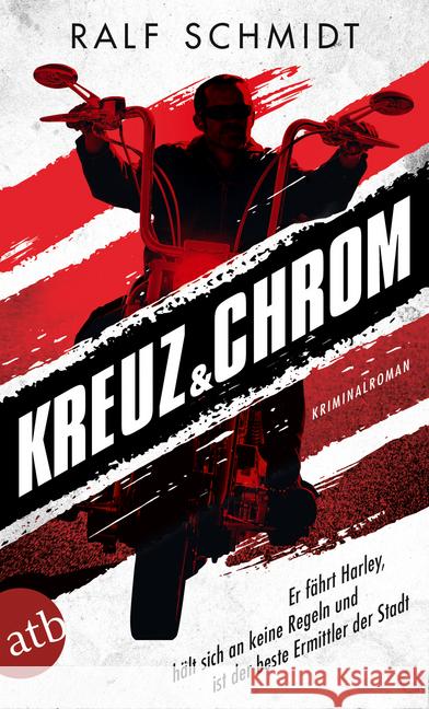 Kreuz & Chrom : Kriminalroman Schmidt, Ralf 9783746634487 Aufbau TB - książka