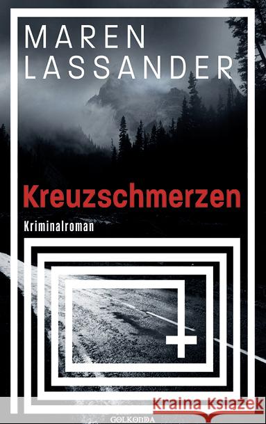 Kreuzschmerzen Lassander, Maren 9783965090699 Golkonda Verlag - książka