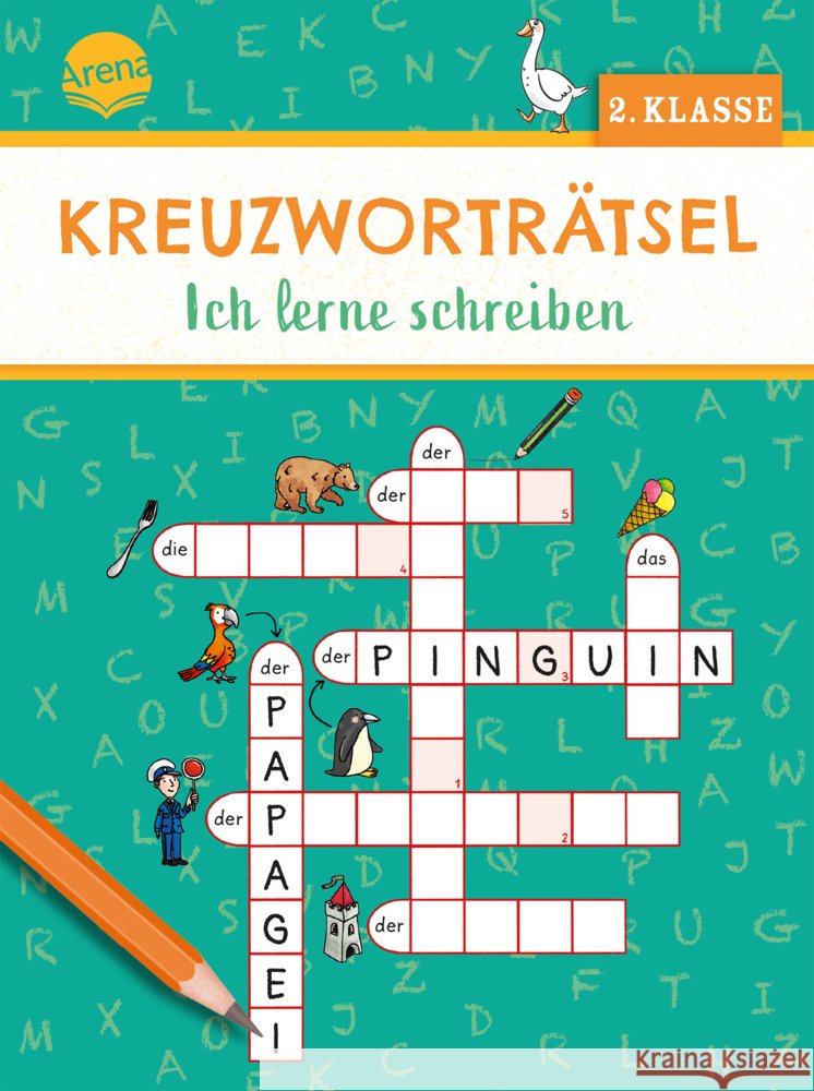 Kreuzworträtsel. Ich lerne schreiben (2. Klasse) Seeberg, Helen 9783401722016 Arena - książka