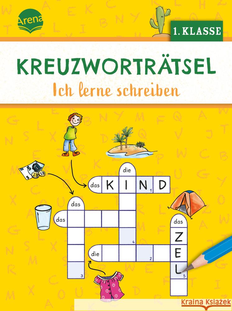 Kreuzworträtsel. Ich lerne schreiben (1. Klasse) Seeberg, Helen 9783401720593 Arena - książka